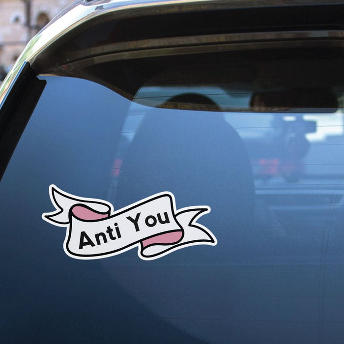 Anti You Ribbon Sticker Decal