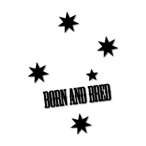 Born And Bred Sticker