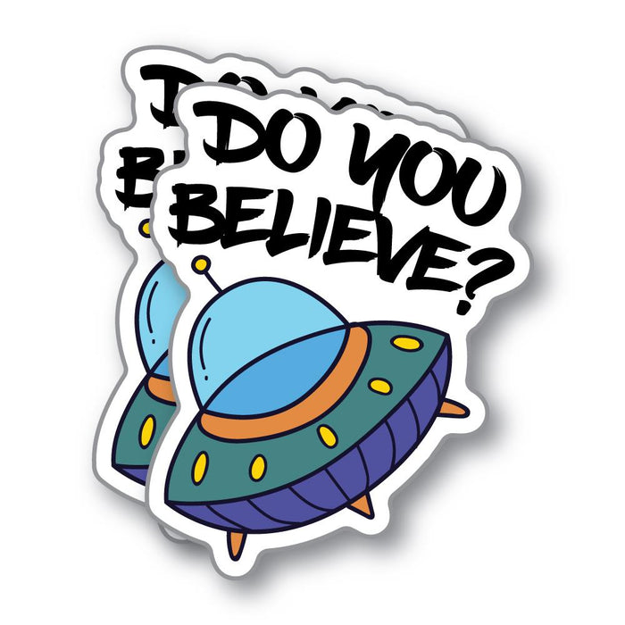 2X Do You Believe In Aliens Sticker Decal