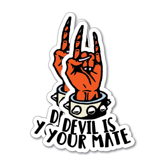 2X Devil Is Your Mate Sticker Decal