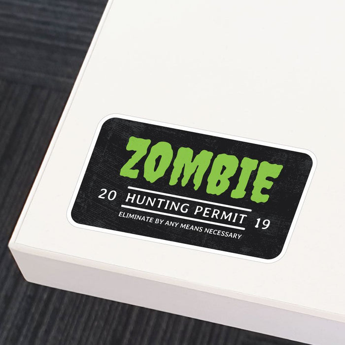 Zombie Hunting Permit 2019 Sticker Decal