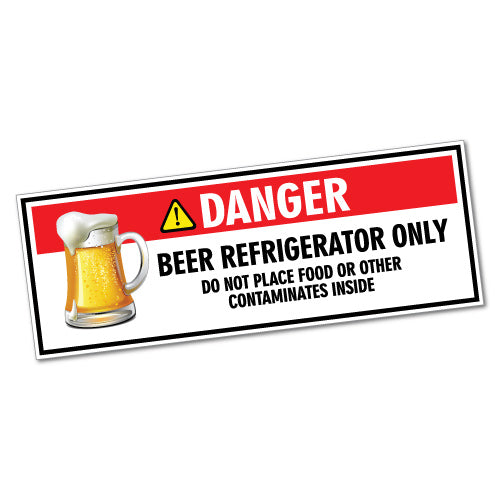 Funny Danger Beer Refrigerator Only Sticker