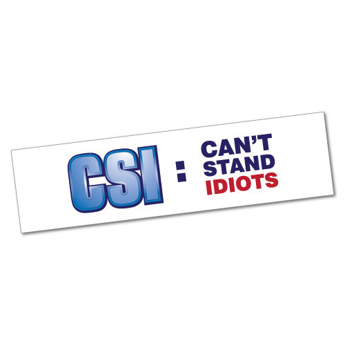 Can'T Stand Idiots Funny Sticker