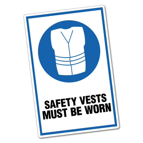 Safety Vests Must Be Worn Sticker