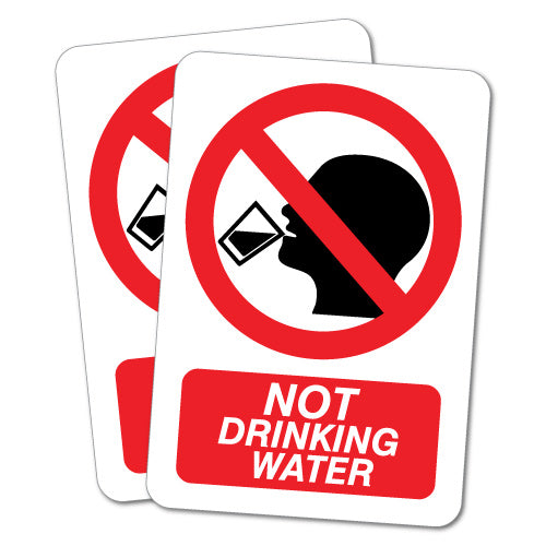 2X Not Drinking Water Safety Sticker
