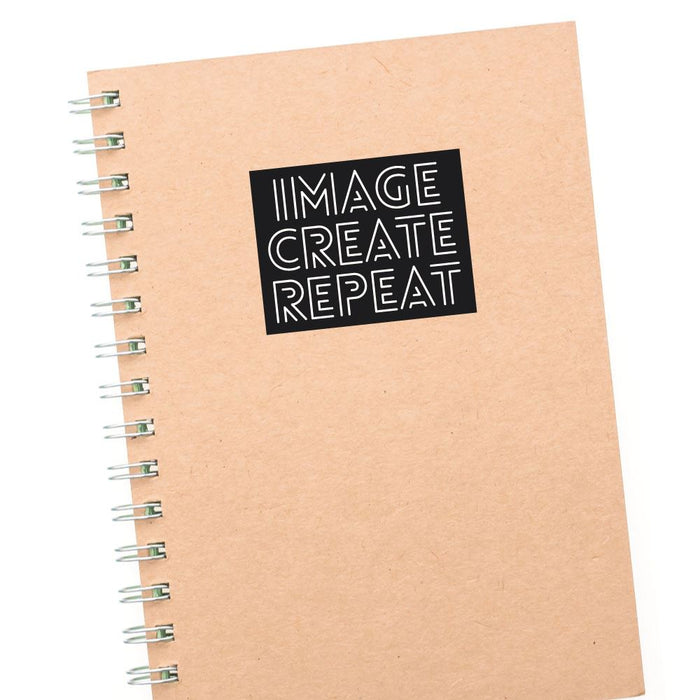 Image Create Repeat  Sticker Decal