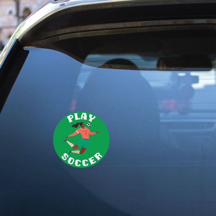 Girls Play Soccer Too Sticker Decal