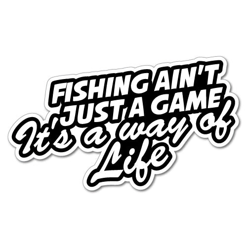 Fishing Not A Game Sticker