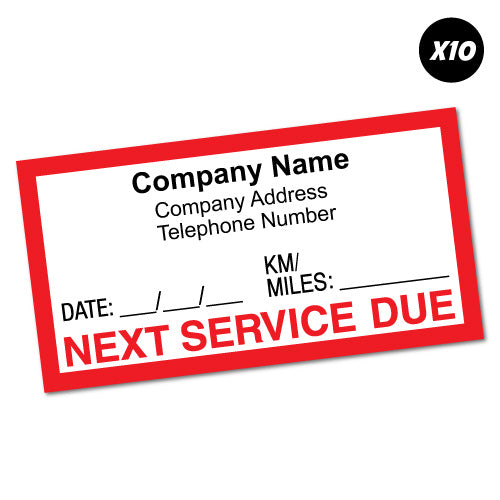 10X Custom Text Company Next Service Due Sticker