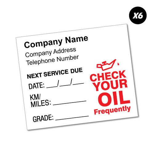 6X Custom Text Company Next Service Due Oil Sticker