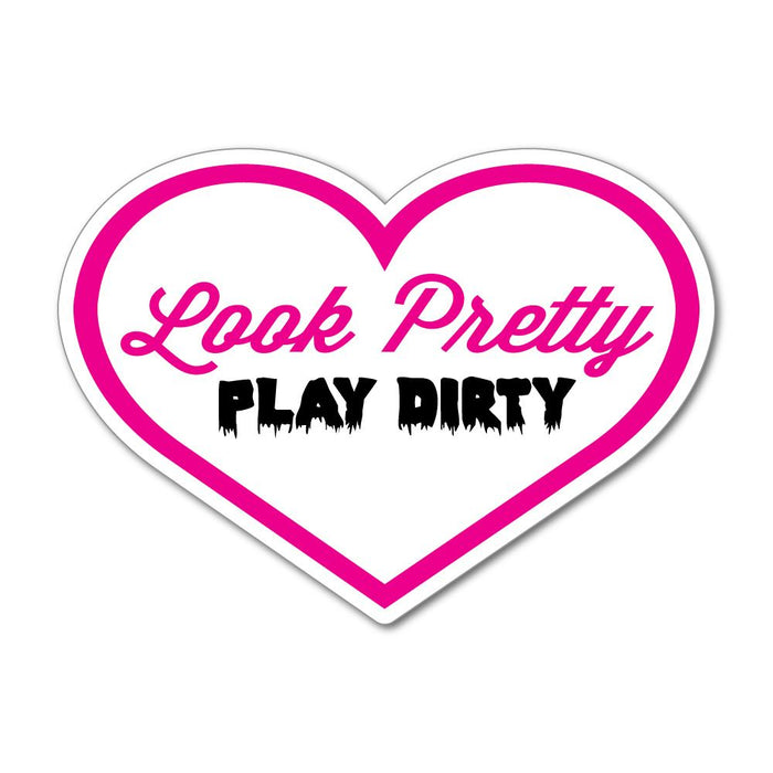 Look Pretty Play Dirty Rude Pink Sexy 4X4 4Wd Offroad Bush Car Sticker Decal