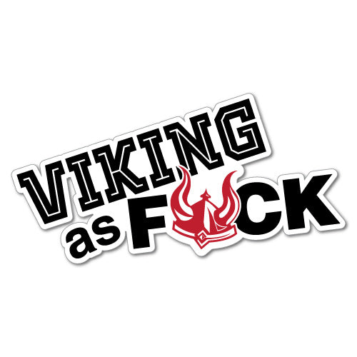 Viking As Fck Sticker