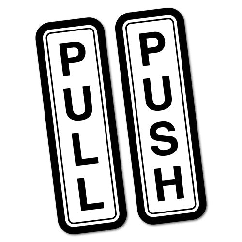 Pull Push Door Sign Shops Restaurants Sticker