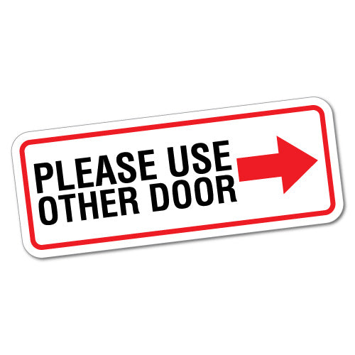 Please Use Other Door Right Sign Shops Sticker