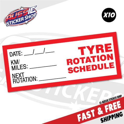10X Tyre Tire Rotation Schedule Service Due Sticker