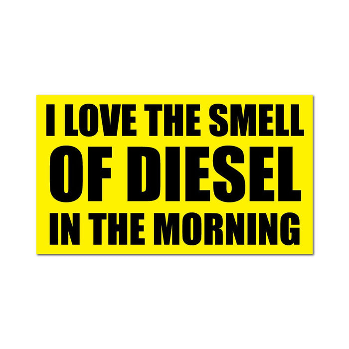 I Love The Smell Of Diesel Sticker Decal