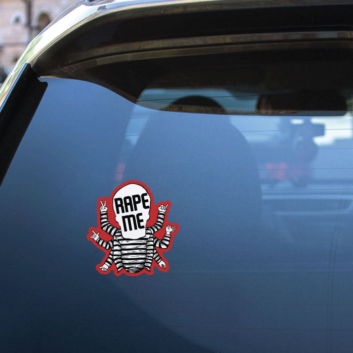 Rape Me Sticker Decal