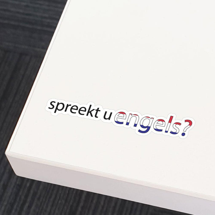 Spreekt U Engels Dutch Speak English Sticker Decal
