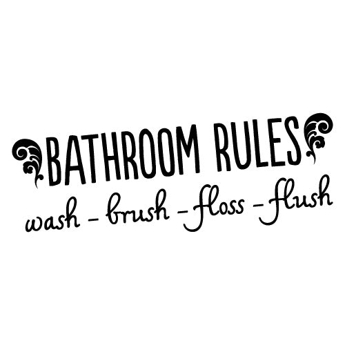 Bathroom Rules Sticker