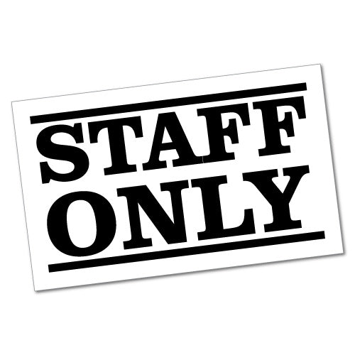 Staff Only Lines Door Sign Restaurant Shop Sticker