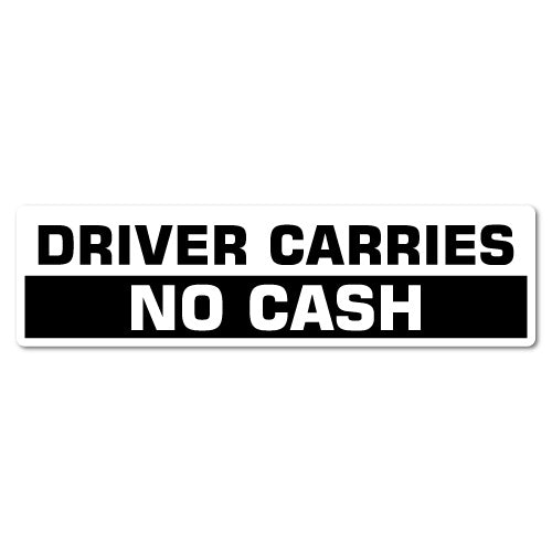 Driver Carries No Cash Sticker For Taxi Car