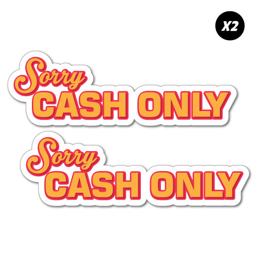 2X Cash Only Sign Payment Sticker