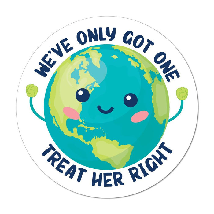 We'Ve Only Got One Planet Treat Her Right Car Sticker Decal
