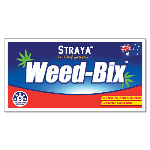 Weed Bix Straya Wellbeing Funny Smoke Sticker