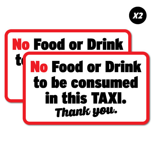 2X No Food Or Drink In This Taxi Sticker