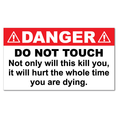 Danger Do Not Touch Animal Sticker