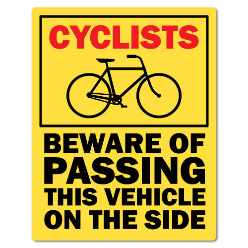 Cyclists Beware Of Passing This Vehicle Sticker Large