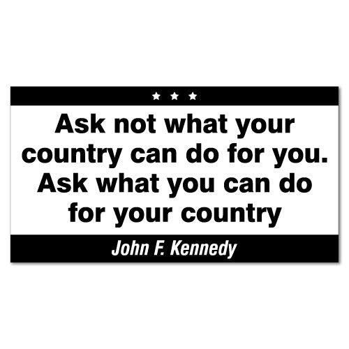 Jf Kennedy Quote For Your Country American President Sticker