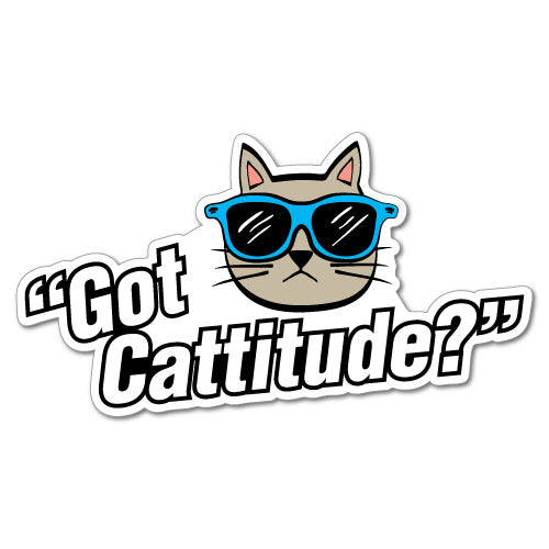 Got Cattitude Cat Funny Sticker