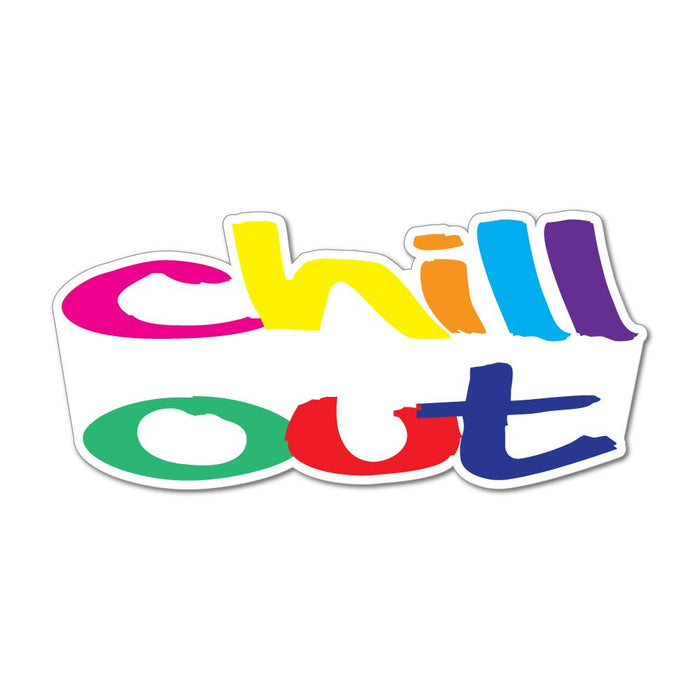 Chill Out Car Sticker Decal