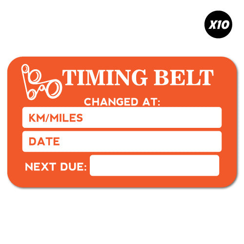 10X Timing Belt Service Due Orange Sticker