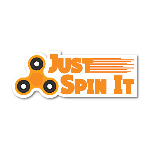 Just Spin It Sticker