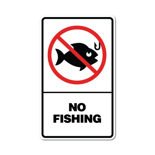 No Fishing Sticker  Prohibtion Signage Stickers - Sticker Collective