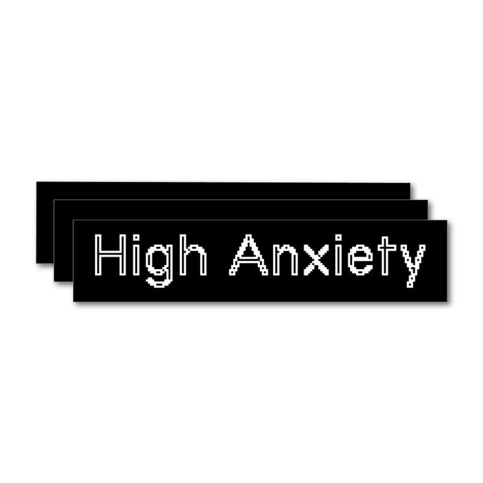 3X High Anxiety Sticker Decal