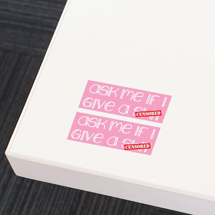 2X Ask Me If I Sticker Decal
