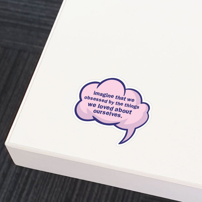 Imagine Speech Bubble Sticker Decal