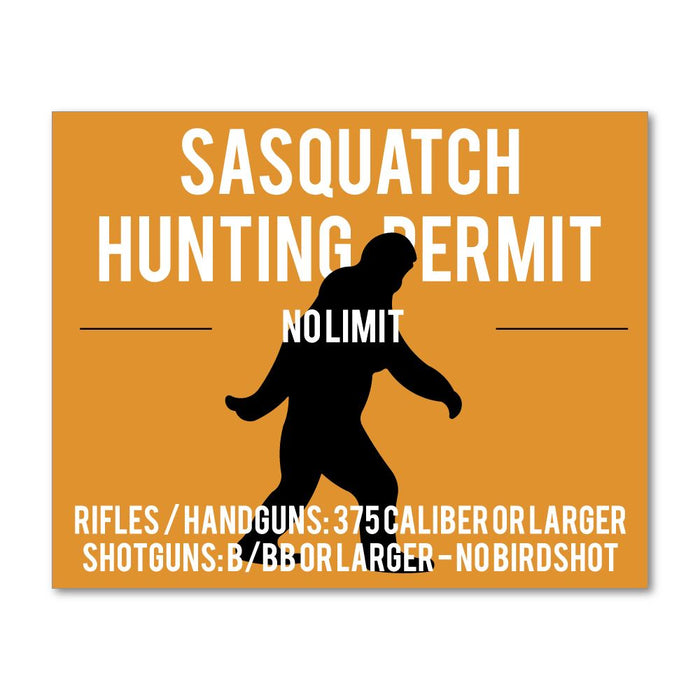 Sasquatch Hunting Permit Sticker Decal
