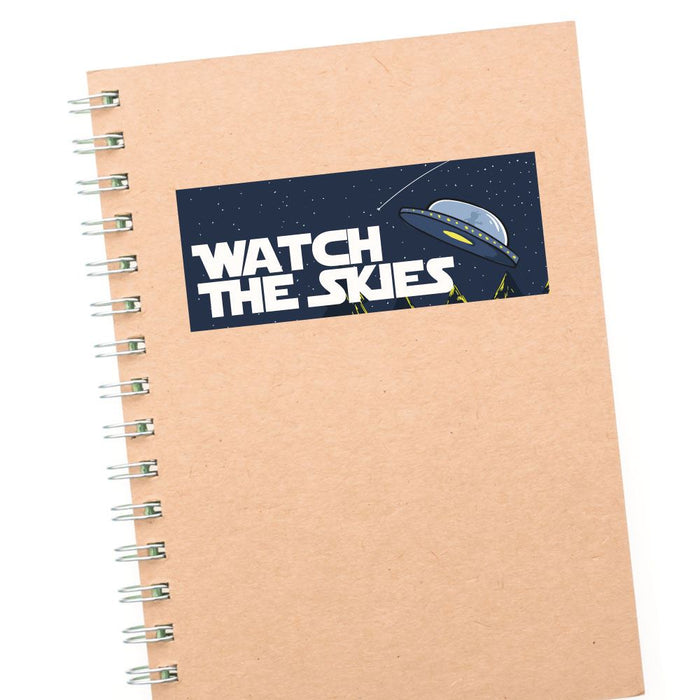 Watch The Skies Sticker Decal