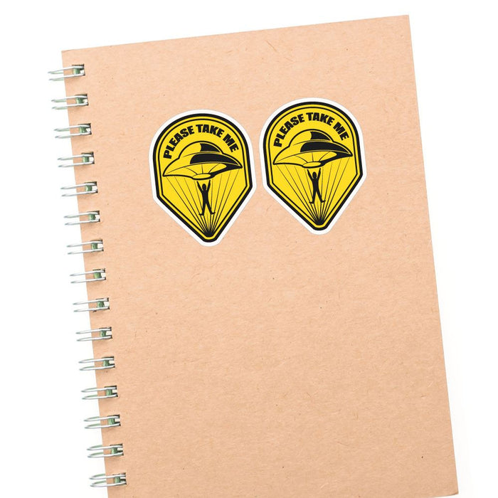 2X Please Take Me Sticker Decal