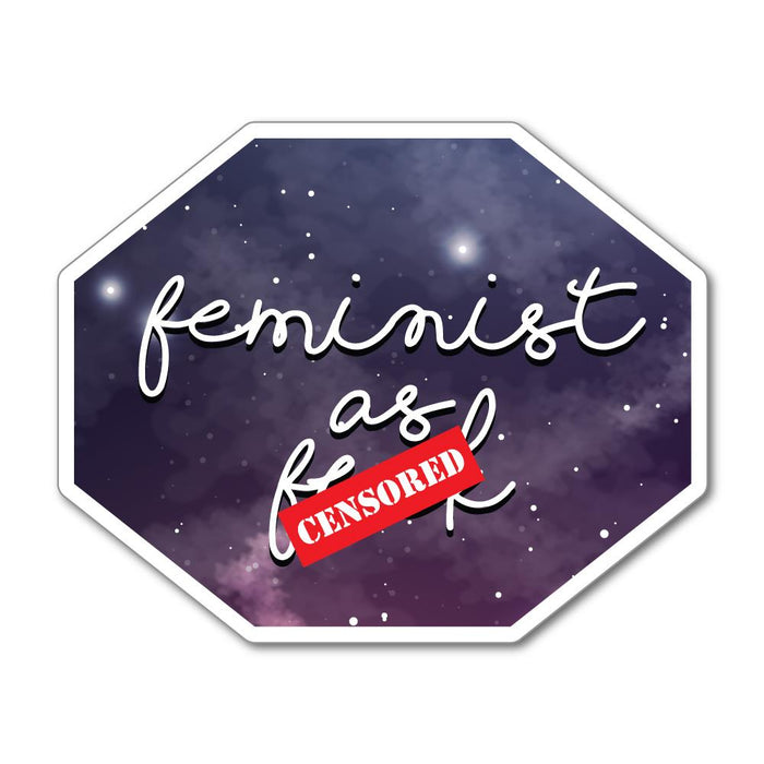 Feminist As Fck Sticker Decal