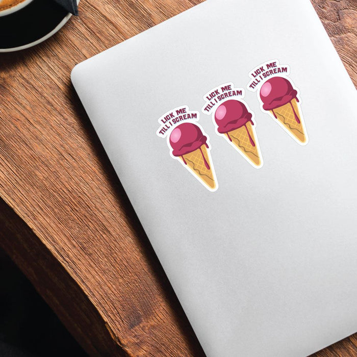 3X Lick Me Till I Scream Sticker Decal