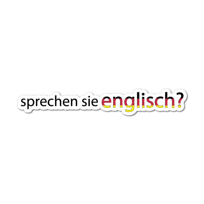 Sprechen Sie English German Speak English Sticker Decal