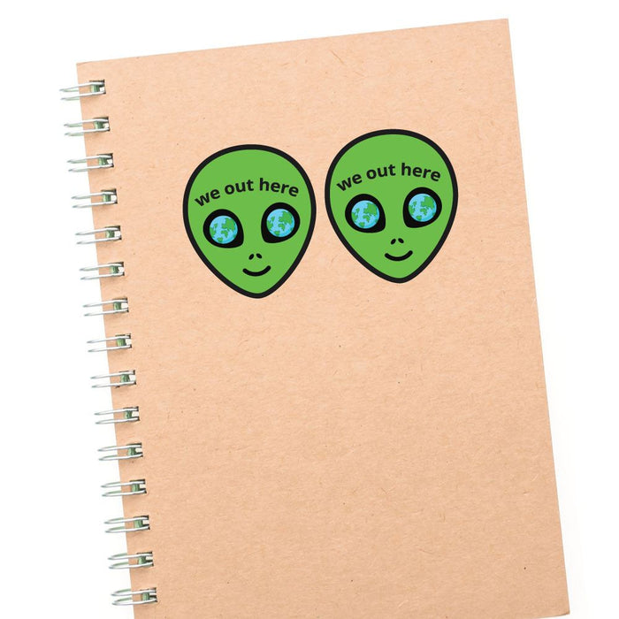 2X Alien Out Here Sticker Decal