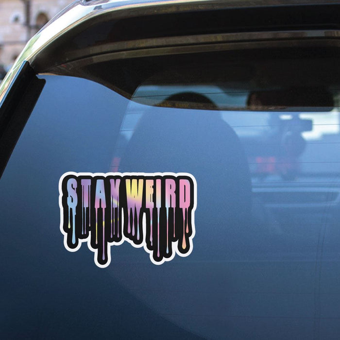 Colourful Stay Weird Sticker Decal