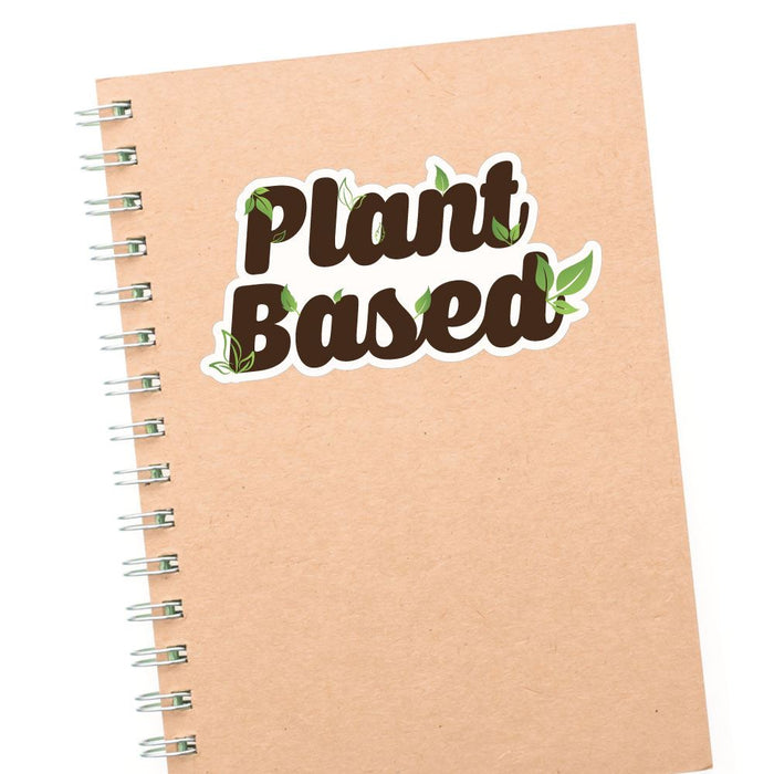 Plant Based Sticker Decal
