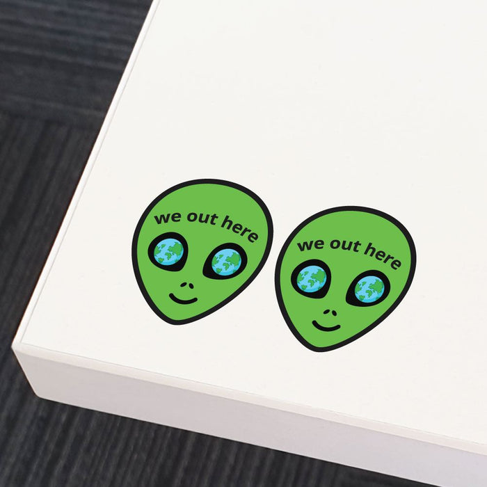 2X Alien Out Here Sticker Decal